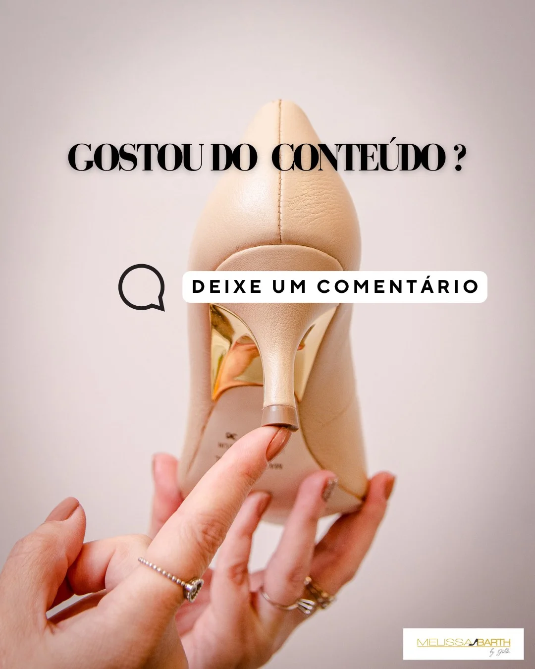 Imagem de um salto da parte traseira contendo o texto: Gostou do conteúdo? Deixe um comentário